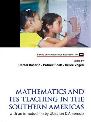 cover image of Mathematics and Its Teaching In the Southern Americas